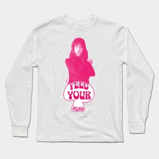 Feed Your Head (Hot Pink and White) Long Sleeve T-Shirt